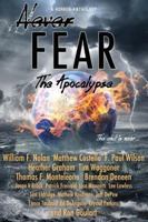 Never Fear - The Apocalypse 0997791233 Book Cover