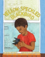 Yellow Speckled Blackbird 164372391X Book Cover