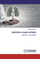 statistics made simple: statistics is all pervading 6200479224 Book Cover