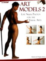 Art Models II: Life Nude Photos for the Visual Arts 0976457385 Book Cover