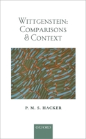 Wittgenstein: Comparisons and Context 0199674825 Book Cover