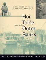 Hoi Toide on the Outer Banks: The Story of the Ocracoke Brogue 0807846260 Book Cover