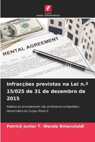 Infracções previstas na Lei n.° 15/025 de 31 de dezembro de 2015 6207270851 Book Cover