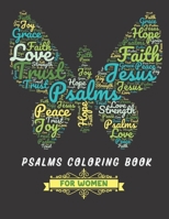 Psalms Coloring Book for Women: The Psalms in Color Inspirational Coloring Book. B08VLSS2V8 Book Cover