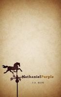 Nathaniel Purple 0982664451 Book Cover