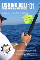 Fishing Reel Care and Maintenance 101 0557098807 Book Cover