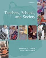 Teachers, Schools, and Society with Free Making the Grade CD and Online Learning Center Password Card 0072558423 Book Cover