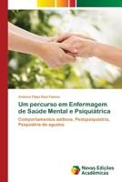 Um percurso em Enfermagem de Sa�de Mental e Psiqui�trica 620346922X Book Cover