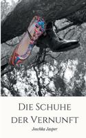 Die Schuhe der Vernunft 3746063493 Book Cover