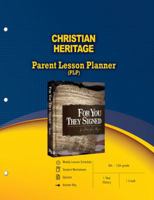 Christian Heritage Parent Lesson Planner (PLP) 0890517460 Book Cover