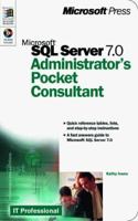 Microsoft SQL Server(TM) 7.0 Administrator's Pocket Consultant 0735605963 Book Cover