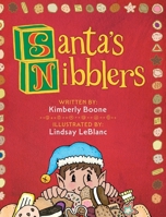 Santa's Nibblers B0GJ74ZD4S Book Cover