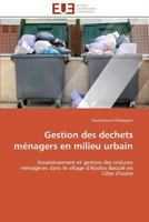 Gestion Des Dechets Ma(c)Nagers En Milieu Urbain 3841791824 Book Cover