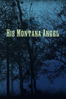 His Montana Angel 055701106X Book Cover