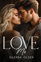 Love Me 1787990729 Book Cover