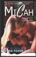 Micah Bad Boys of Dry River, Wyoming Book 7 1798767848 Book Cover