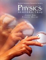 Student Solutions Manual for Hecht's Physics: Algebra/Trigonometry 0534352448 Book Cover