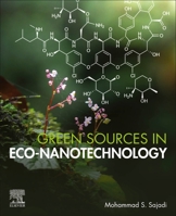 Green Sources in Eco-Nanotechnology 0128168277 Book Cover