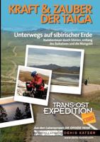 Kraft Und Zauber Der Taiga 3839176174 Book Cover