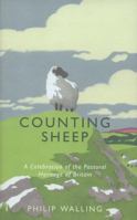 Counting Sheep: A Celebration of the Pastoral Heritage of Britain 1846685052 Book Cover