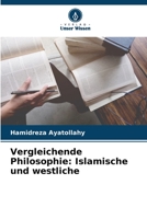 Vergleichende Philosophie: Islamische und westliche 6205644142 Book Cover