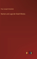 Namen und Lage der Stadt Wineta 102398802X Book Cover