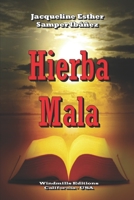 Hierba Mala B0991CGS4J Book Cover