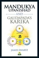 Mandukya Upanishad and Gaudapada's Karika 1727160002 Book Cover