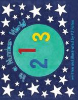 It's a Number World: Children's Picture Book 1723489719 Book Cover