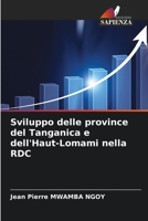 Sviluppo delle province del Tanganica e dell'Haut-Lomami nella RDC 620561099X Book Cover