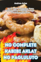 Ng Complete Kabibi Aklat Ng Pagluluto 1836236794 Book Cover