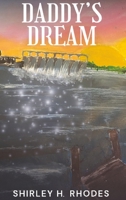 Daddy's Dream B0F2SMF5DZ Book Cover