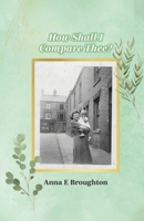 How Shall I Compare Thee? 1836635354 Book Cover