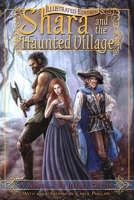 Shara and the Haunted Village: Illustrated Edition 1541026268 Book Cover