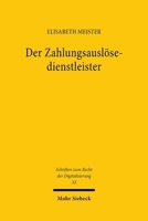 Der Zahlungsauslosedienstleister 3161638743 Book Cover