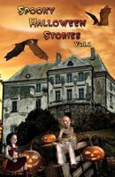 Spooky Halloween Stories Volume 1 1466362669 Book Cover