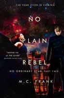 No Plain Rebel 1519171994 Book Cover