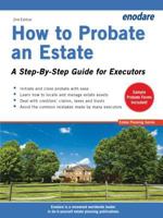 How to Probate an Estate: A Step-By-Step Guide for Executors 1906144613 Book Cover