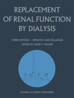 Replacement of Renal Function by Dialysis: A Textbook of Dialysis