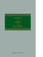 Gatley on Libel and Slander 13th Edition 0414099702 Book Cover