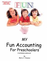 My Fun Accounting for Preschoolers Learning Book 0985136502 Book Cover