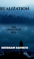 Realization.: The Libration of Soul. B0HGMWZTT8 Book Cover