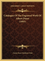 Catalogue Of The Engraved Work Of Albert Durer 1247859274 Book Cover
