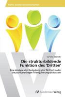 Die Strukturbildende Funktion Des 'Dritten' 3639644360 Book Cover