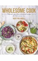The Wholesome Cook 1489216014 Book Cover