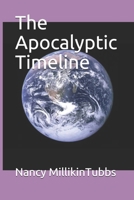 The Apocalyptic Timeline B092P6WWVZ Book Cover