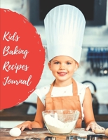 Kids Baking Recipes Journal: Baking journal for young chefs with pages to attach photos of the final masterpiece 1678544485 Book Cover