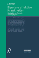 Bipolare affektive Krankheiten: Ein Update zu Therapie und Prophylaxe (German Edition) 3798513627 Book Cover