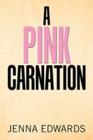 A Pink Carnation 1796020214 Book Cover