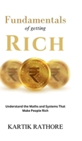Fundamentals of Getting Rich: Understand The Maths and Systems That Make People Rich B0DW3TVN3W Book Cover